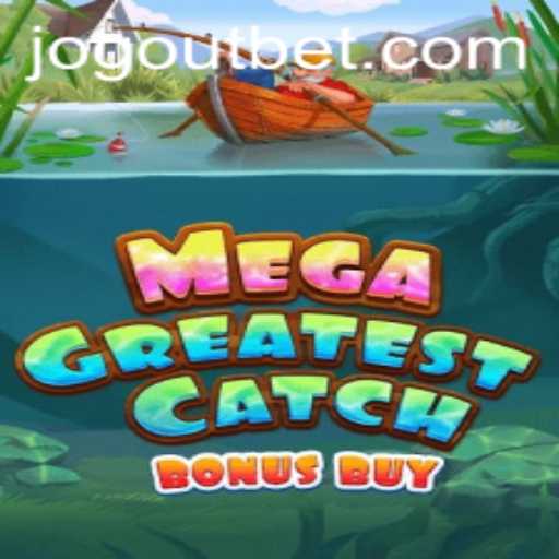 Unveiling the Thrills of MegaGreatestCatchBonusBuy